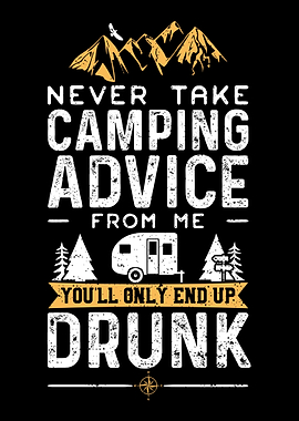 Never Take Camping Advice