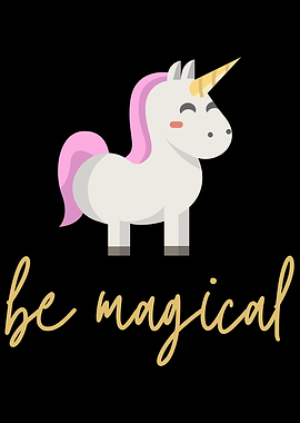 Unicorn Be Magical