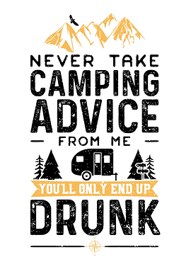 Never Take Camping Advice