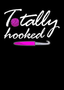 Totally hooked