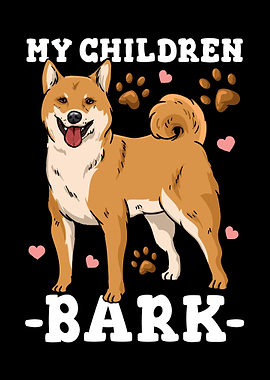 My Children Bark Funny Shi