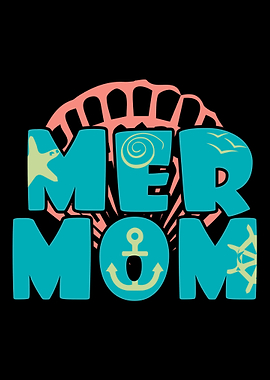 Mer Mom