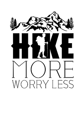 Hike More Worry Less