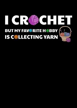 I crochet