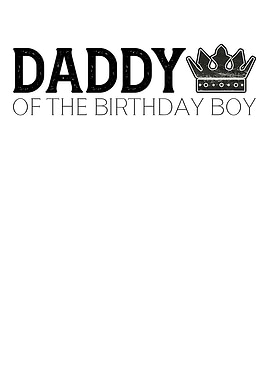 Daddy Of The Birthday girl