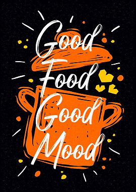 Good Food Good Mood