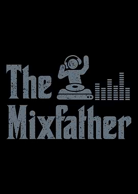 The Mixfather Dj Sound
