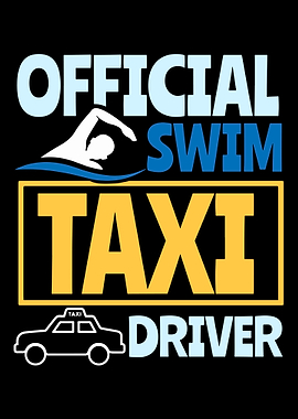 Swim Mom Dad Taxi Driver