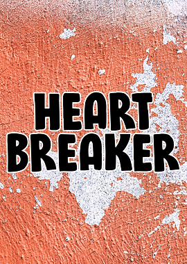 Heartbreaker