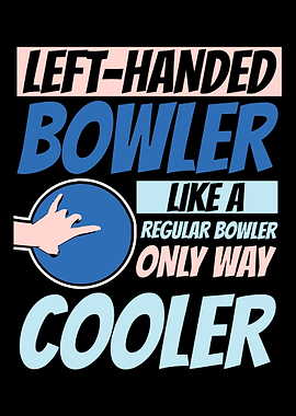 Bowling Left Handed Lefty