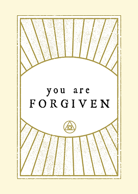 You are forgiven