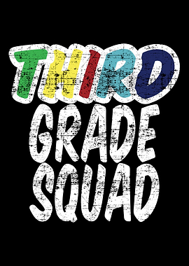 Third Grade Squad
