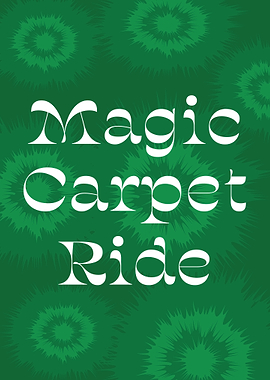 Magic Carpet Ride