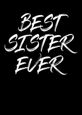 Best Sister Ever
