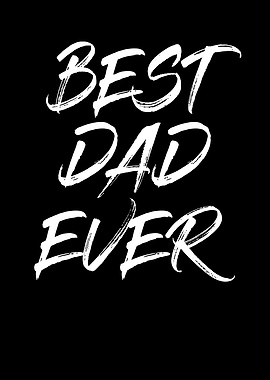 best dad ever