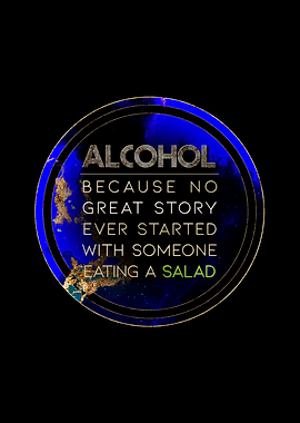 Alcohol Eating a Salad