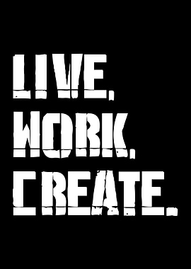 Live Work Create