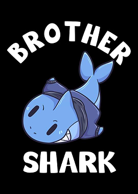 Brother Shark brother Hai