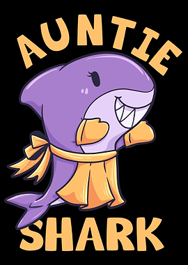 Auntie Shark wifes sister