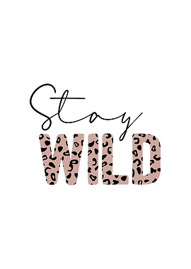Stay Wild