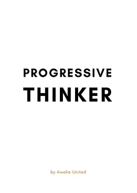 PROGRESSIVE THINKER
