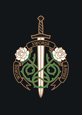 Swords Words and Roses