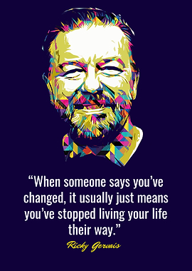 Ricky Gervais Quotes