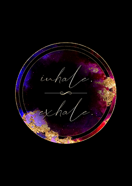 Inhale Exhale Motivational