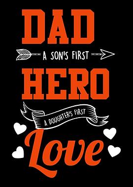 Dad A Sons First Hero C
