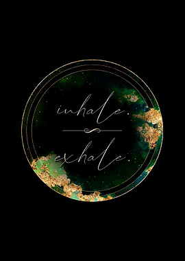 Inhale Exhale Motivational