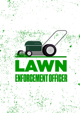 Lawn Enforcement Officer