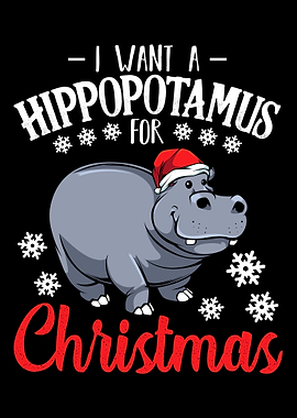 I Want A Hippopotamus For