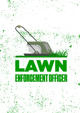 Lawn Enforcement Officer