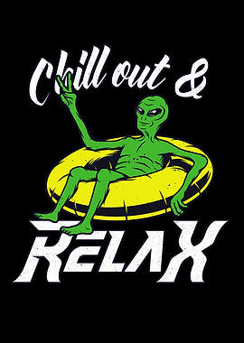 Chill out relax Alien