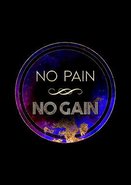 No Pain No Gain Motivation