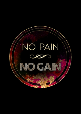 No Pain No Gain Motivation
