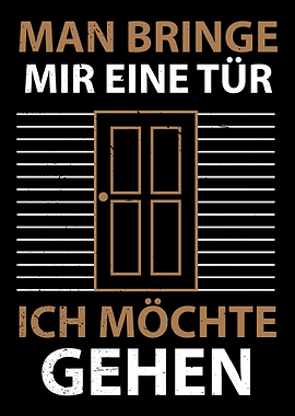 Man Bringe Mir Eine Tr
