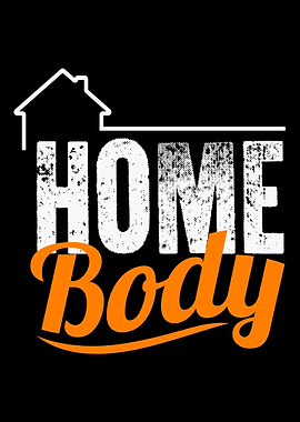 Home Body Funny Social D