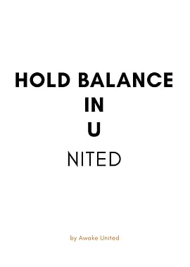 HOLD BALANCE IN U NITED