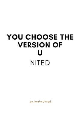 YOU CHOOSE VERSION OF YOU