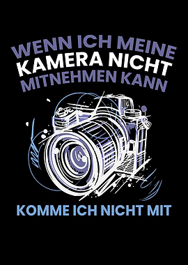 If I Cant Take My Camera