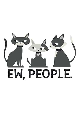 Ew People Cat design