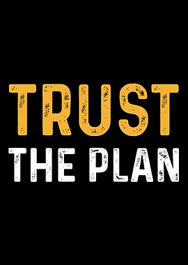 Trust The Plan Verschwrun