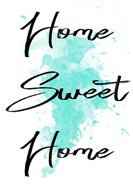 Home Sweet Home