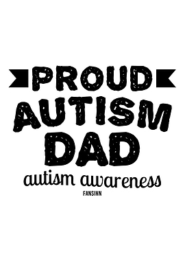Autism Dad proud