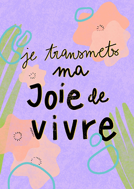 Joie de vivre