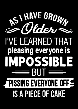 As I Have Grown Older