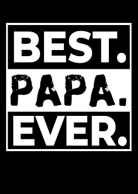 Best Papa Ever