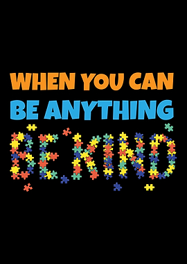 Autism Be Kind Autistic Pu