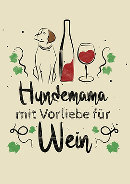 Wein und Hunde Spruch